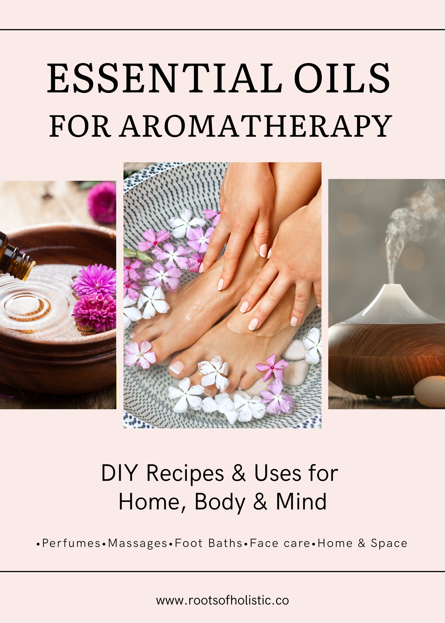 Essential oils and Aromatherapy