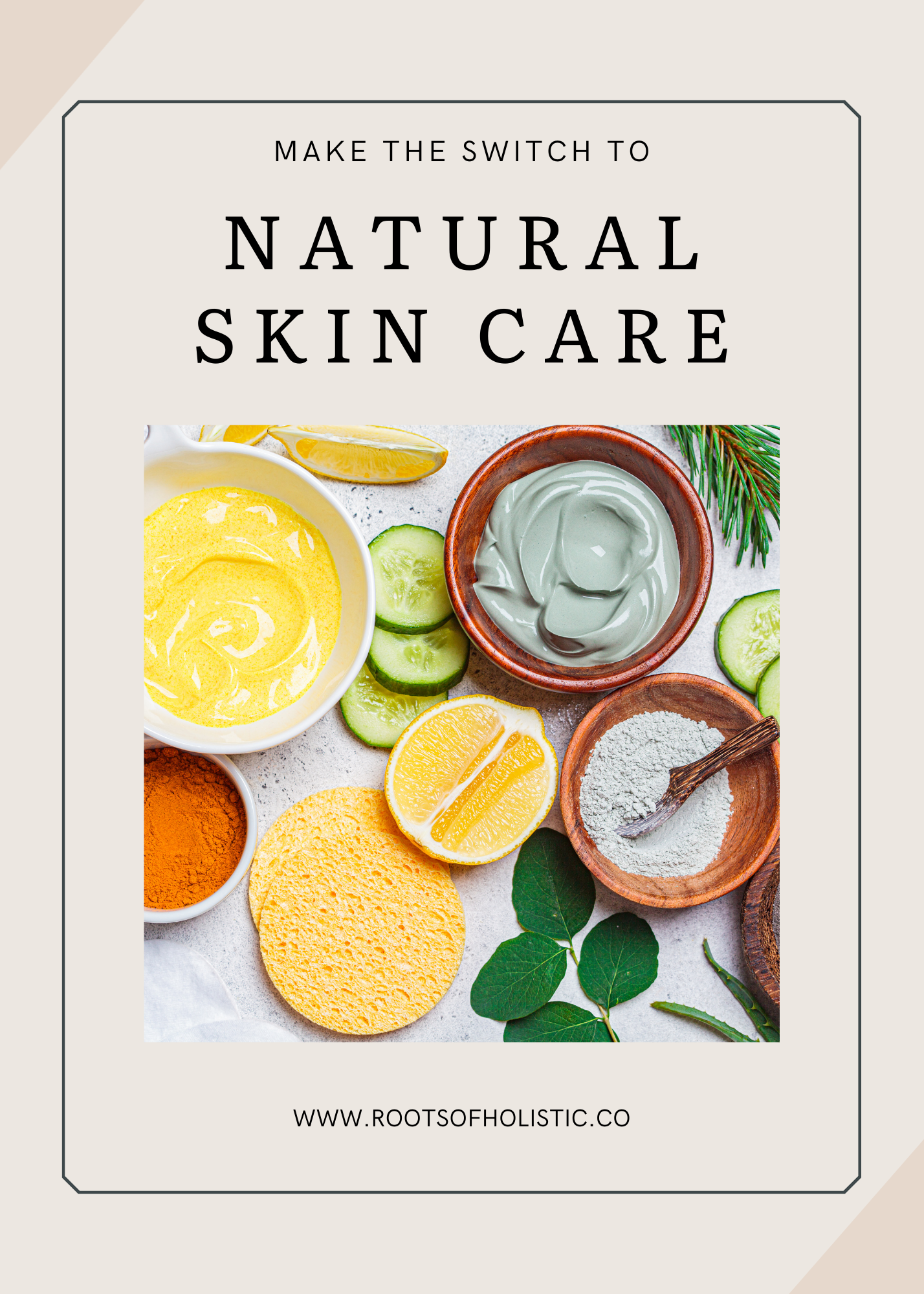 Natural skincare guide